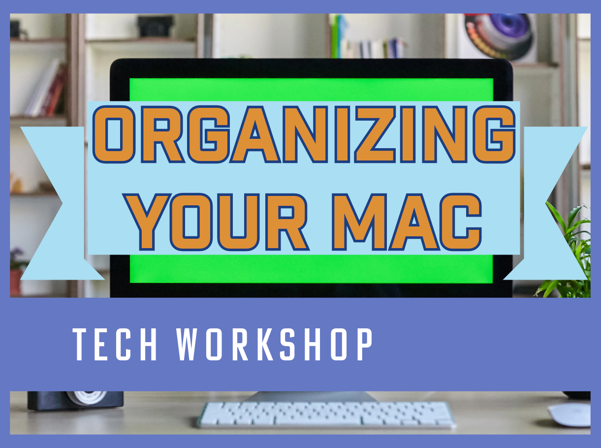 Organizing Your Mac