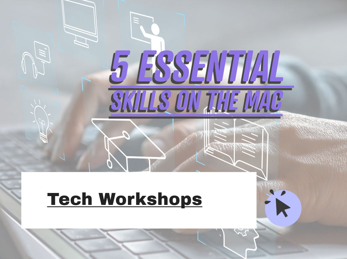 5 Essential Skills on the Mac