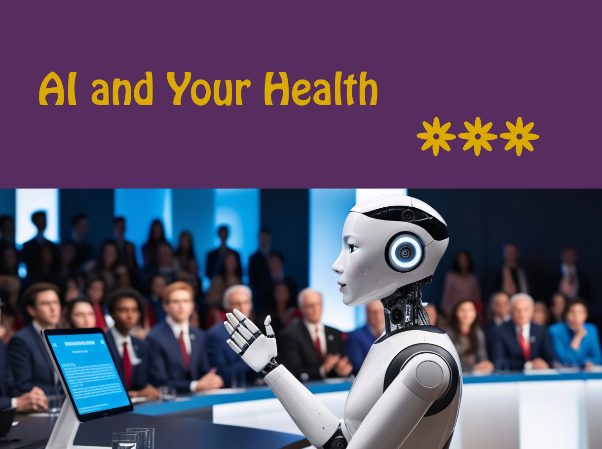 AI and Your Health