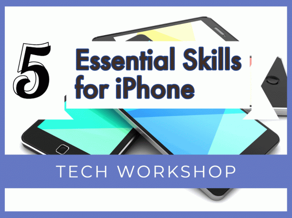 Image for event: 5 Essential Skills for the iPhone